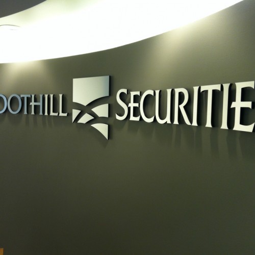 lobby sign production for Foothill Securities in Pleasanton